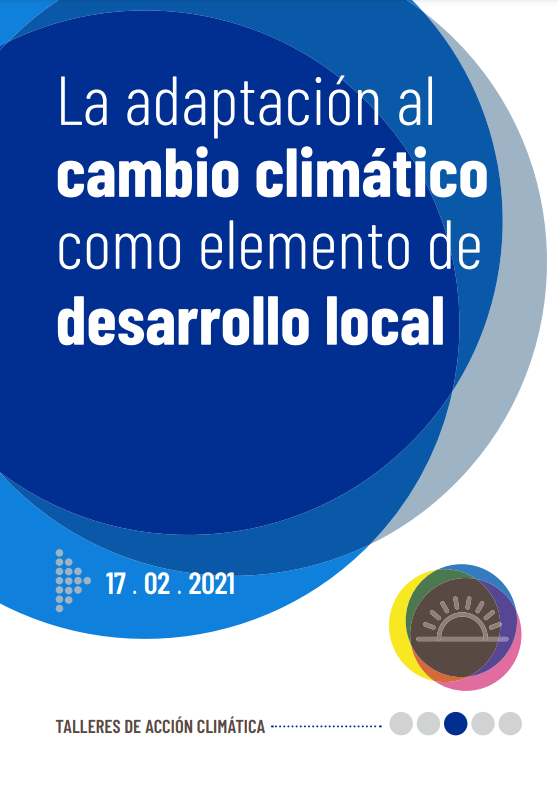 La adaptación al cambio climático como elemento de desarrollo local