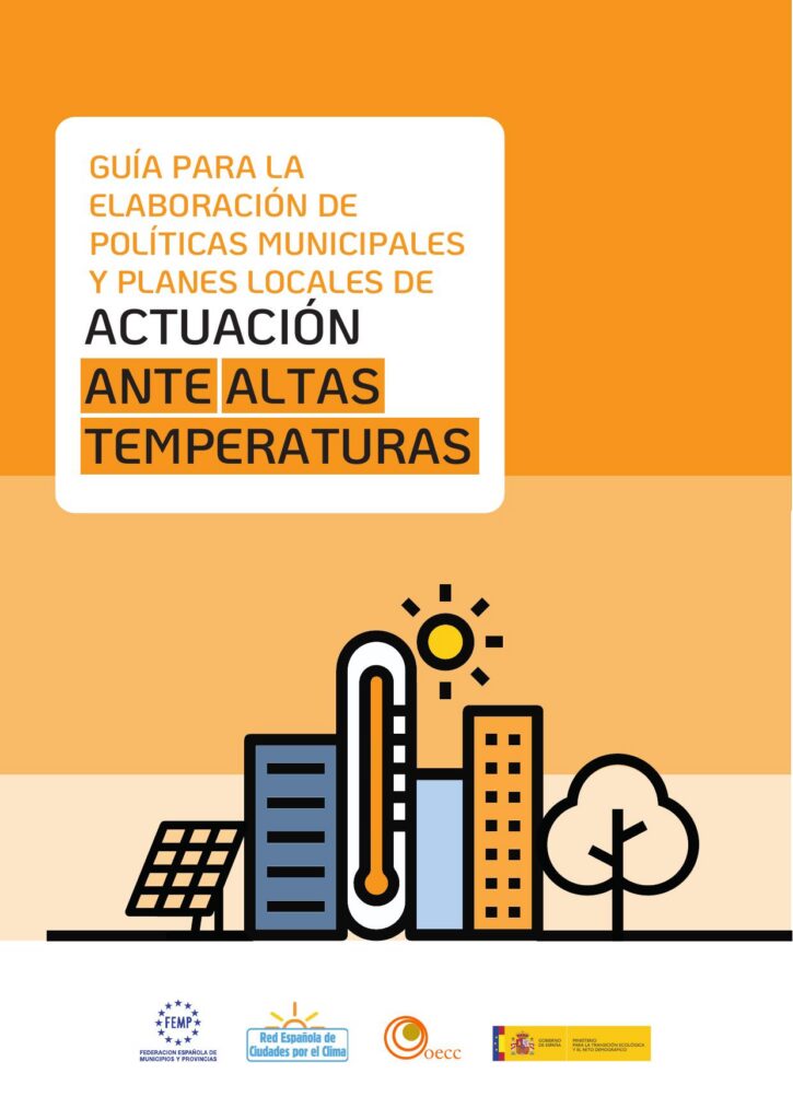 Aplicación de la Guía para la elaboración de planes locales ante altas temperaturas